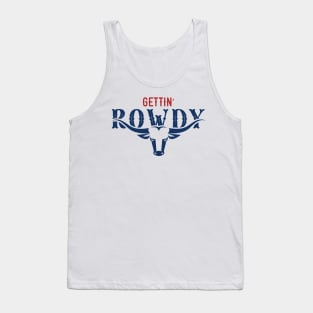 Cowgirl bachelorette - getting rowdy Tank Top